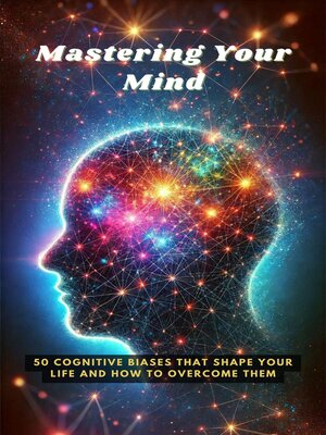 cover image of Mastering Your Mind